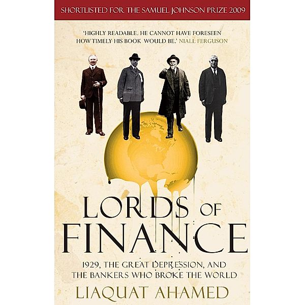 Lords of Finance, Liaquat Ahamed