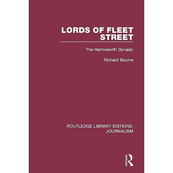 Lords of Fleet Street, Richard Bourne