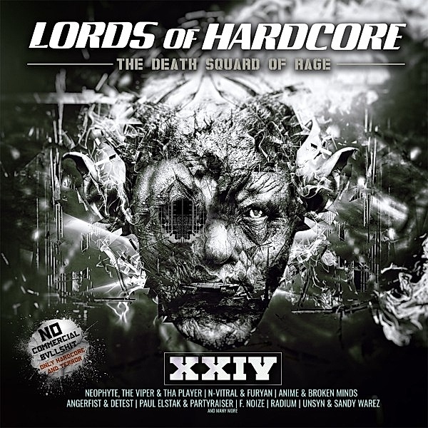 Lords Of Hardcore Vol. 24 - The Death Squad Of Rag, Diverse Interpreten