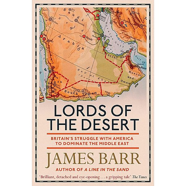 Lords of the Desert, James Barr
