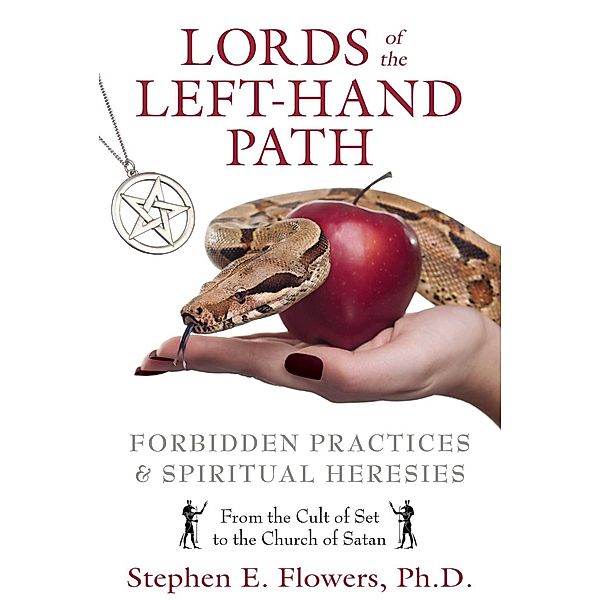 Lords of the Left-Hand Path / Inner Traditions, Stephen E. Flowers