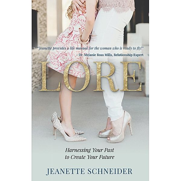 Lore, Jeanette Schneider