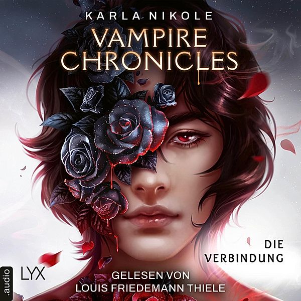 Lore and Lust-Reihe - 1 - Vampire Chronicles - Die Verbindung, Karla Nikole