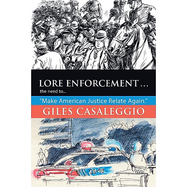 Lore Enforcement . . ., Giles Casaleggio