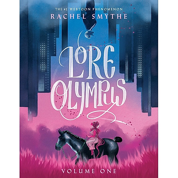 Lore Olympus: Volume 01, Rachel Smythe