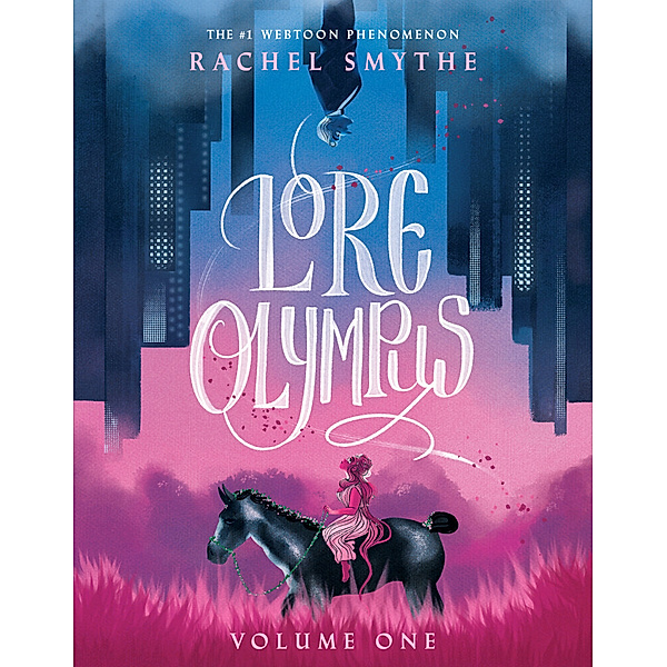 Lore Olympus: Volume One, Rachel Smythe