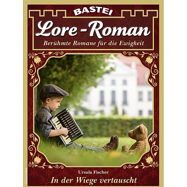 Lore-Roman 107 / Lore-Roman Bd.107, Ursula Fischer