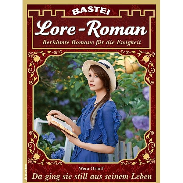 Lore-Roman 109 / Lore-Roman (Lübbe) Bd.109, Wera Orloff