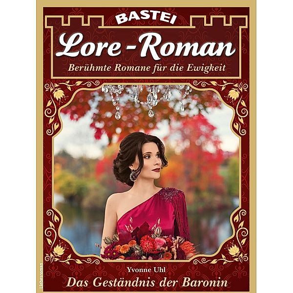 Lore-Roman 117 / Lore-Roman (Lübbe) Bd.117, Yvonne Uhl