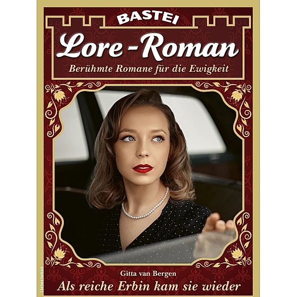 Lore-Roman 125 / Lore-Roman (Lübbe) Bd.125, Gitta van Bergen