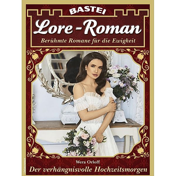 Lore-Roman 126 / Lore-Roman Bd.126, Wera Orloff