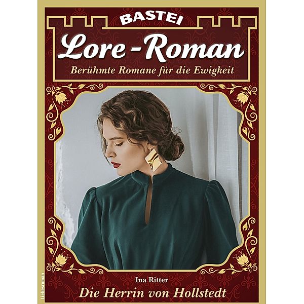 Lore-Roman 132 / Lore-Roman Bd.132, Ina Ritter