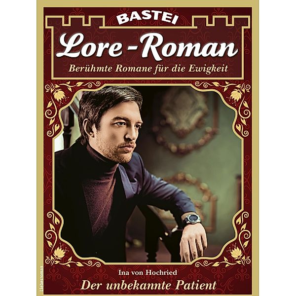 Lore-Roman 144 / Lore-Roman Bd.144, Ina von Hochried