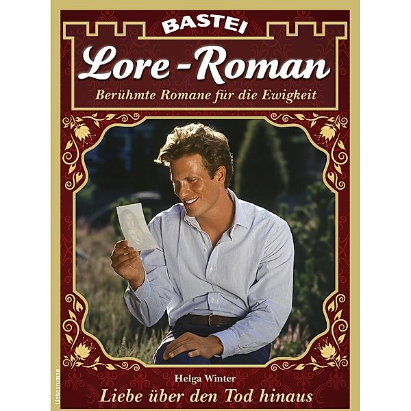 Lore-Roman 159 / Lore-Roman (Lübbe) Bd.159, Helga Winter