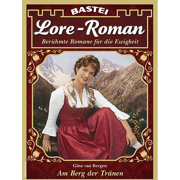 Lore-Roman 162 / Lore-Roman Bd.162, Gitta van Bergen