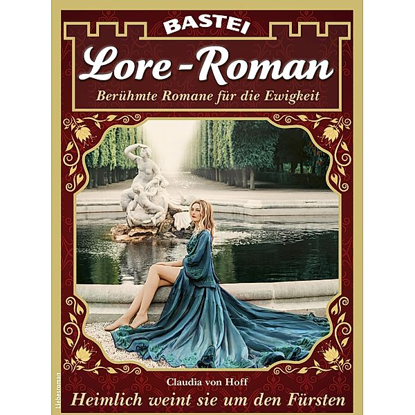 Lore-Roman 163 / Lore-Roman (Lübbe) Bd.163, Claudia von Hoff