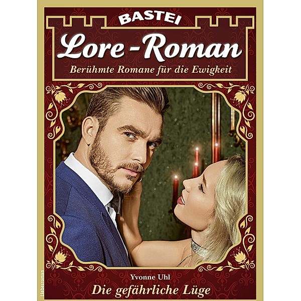 Lore-Roman 167 / Lore-Roman (Lübbe) Bd.167, Yvonne Uhl