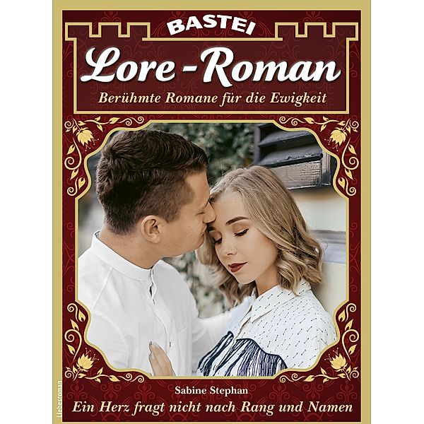 Lore-Roman 170 / Lore-Roman Bd.170, Sabine Stephan