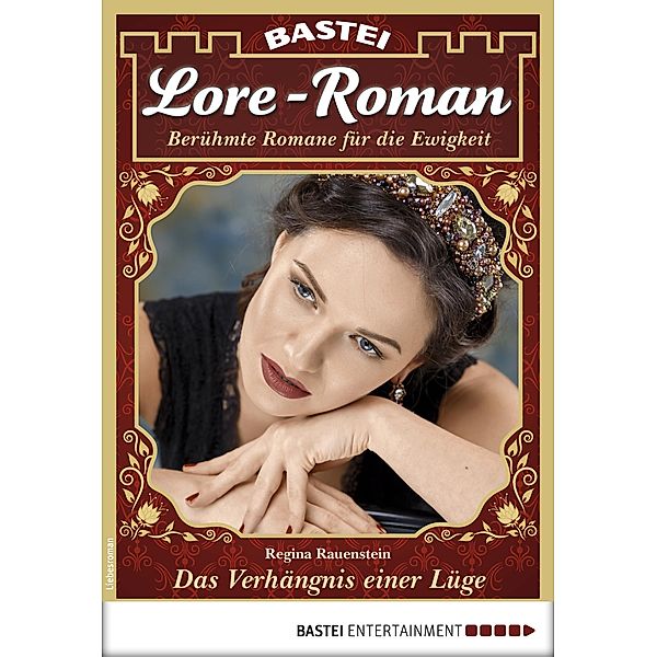 Lore-Roman 29 / Lore-Roman (Lübbe) Bd.29, Regina Rauenstein