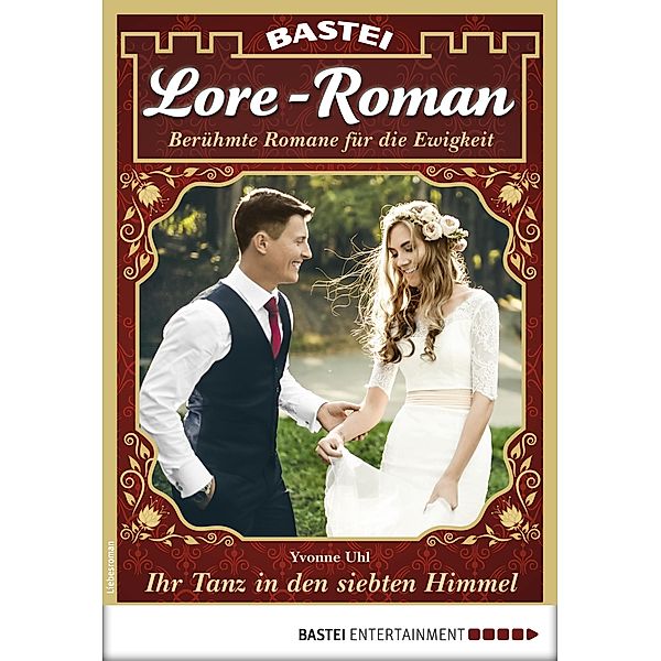 Lore-Roman 31 / Lore-Roman (Lübbe) Bd.31, Yvonne Uhl