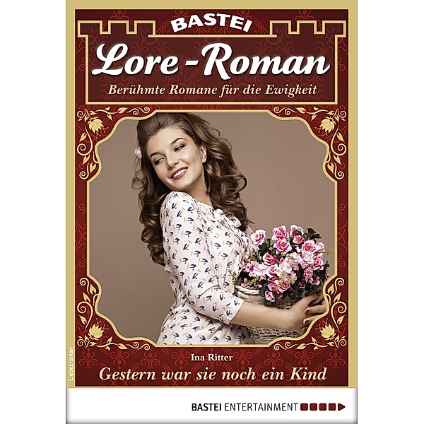Lore-Roman 33 / Lore-Roman (Lübbe) Bd.33, Ina Ritter