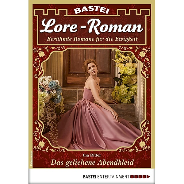 Lore-Roman 39 / Lore-Roman (Lübbe) Bd.39, Ina Ritter