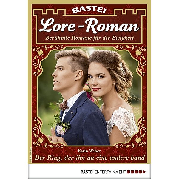 Lore-Roman 41 / Lore-Roman (Lübbe) Bd.41, Karin Weber