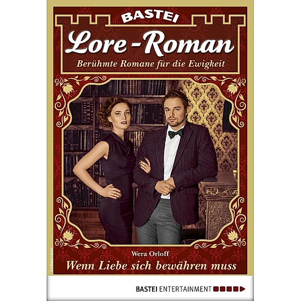 Lore-Roman 46 / Lore-Roman (Lübbe) Bd.46, Wera Orloff