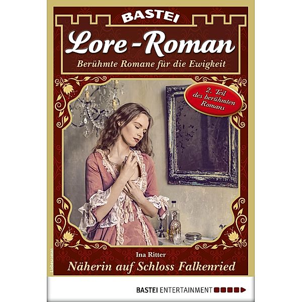 Lore-Roman 51 / Lore-Roman (Lübbe) Bd.51, Ina Ritter