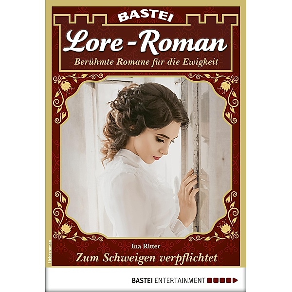 Lore-Roman 72 / Lore-Roman (Lübbe) Bd.72, Ina Ritter