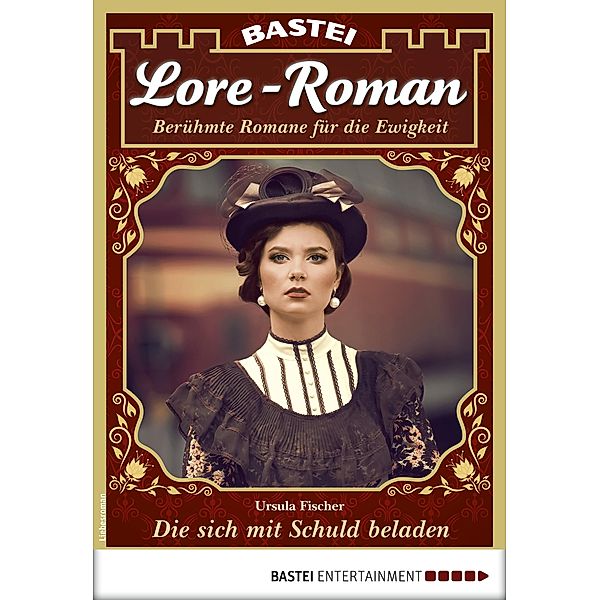 Lore-Roman 77 / Lore-Roman (Lübbe) Bd.77, Ursula Fischer