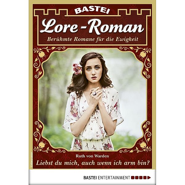 Lore-Roman 78 / Lore-Roman (Lübbe) Bd.78, Ruth von Warden