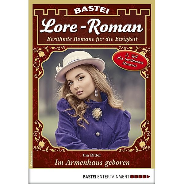 Lore-Roman 81 / Lore-Roman (Lübbe) Bd.81, Ina Ritter