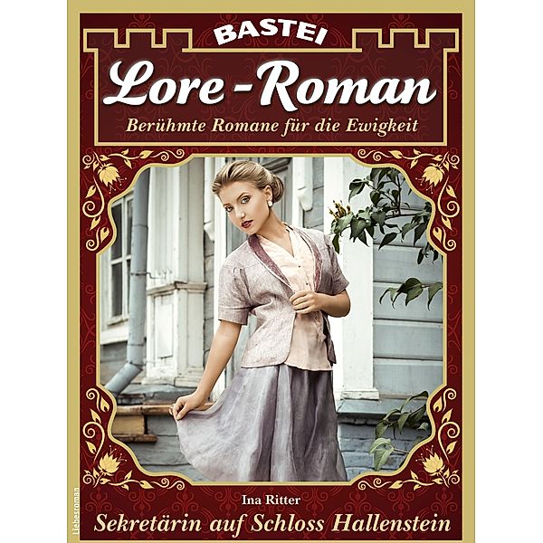 Lore-Roman 99 / Lore-Roman Bd.99, Ina Ritter