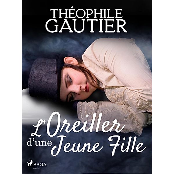 L'Oreiller d'une jeune fille, Théophile Gautier