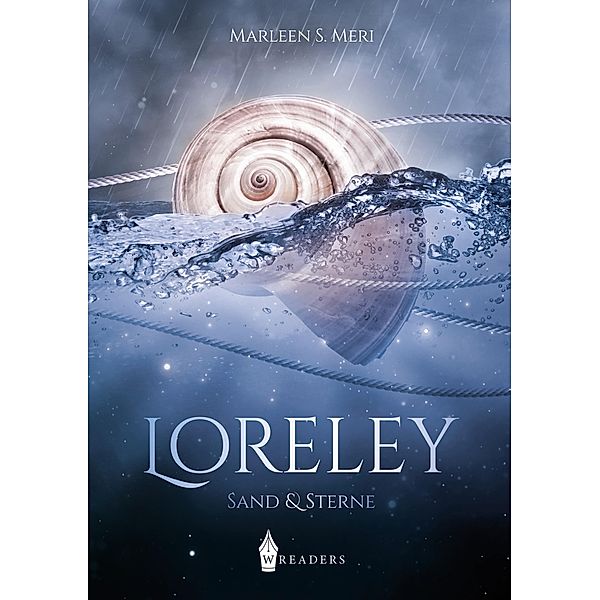 Loreley / Loreley Bd.3, Marleen S. Meri