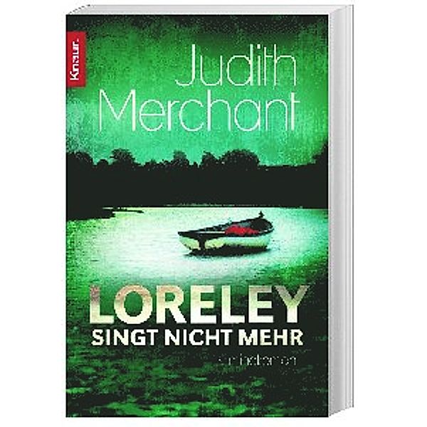 Loreley singt nicht mehr / Kommissar Jan Seidel Bd.2, Judith Merchant