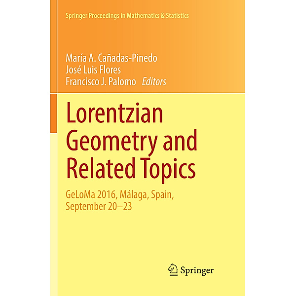 Lorentzian Geometry and Related Topics