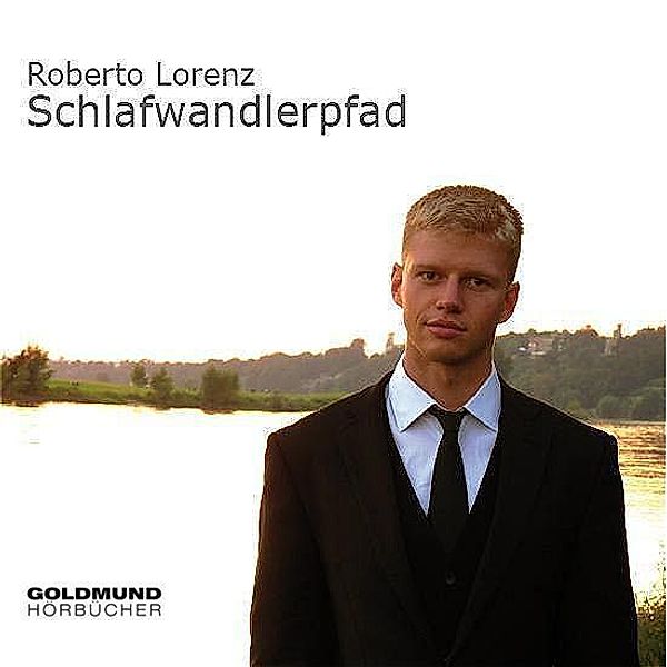 Lorenz, R: Schlafwandlerpfad/CD, Roberto Lorenz