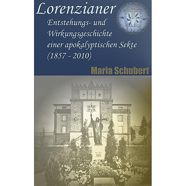 Lorenzianer, Maria Schubert