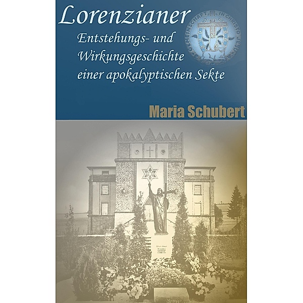 Lorenzianer, Maria Schubert