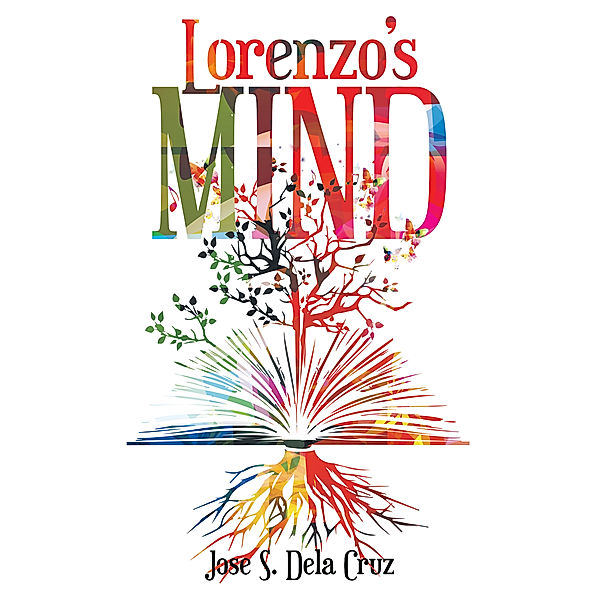 Lorenzo’S Mind, Jose S. Dela Cruz