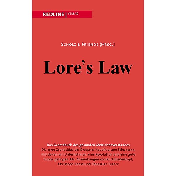 Lore's law, Scholz Friends AG