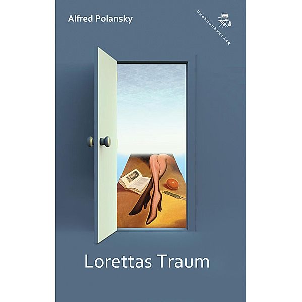 Lorettas Traum, Alfred Polansky