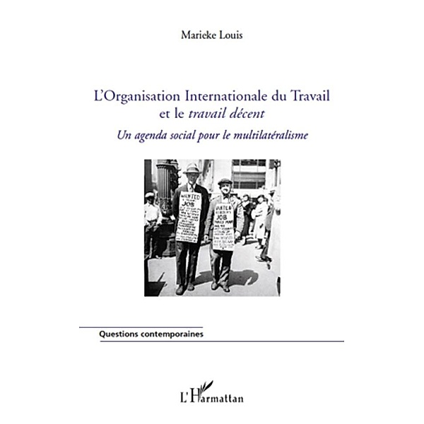 L'organisation internationale du travail et le, Marieke Louis Marieke Louis