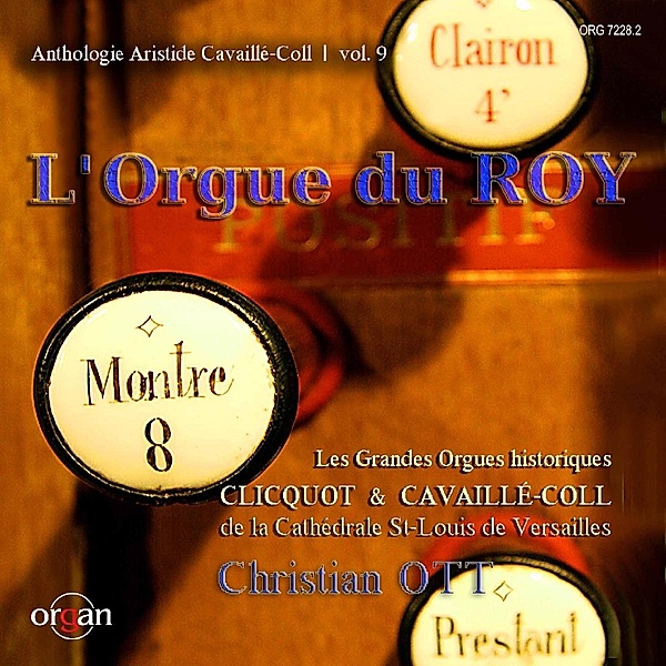 L'orgue Du Roy, Christian Ott