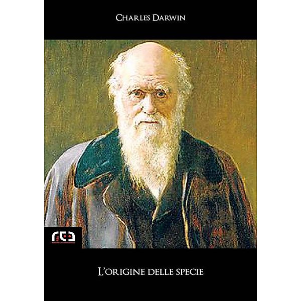 L'origine delle specie / Classici Bd.47, Charles Darwin