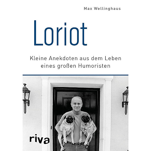Loriot, Max Wellinghaus