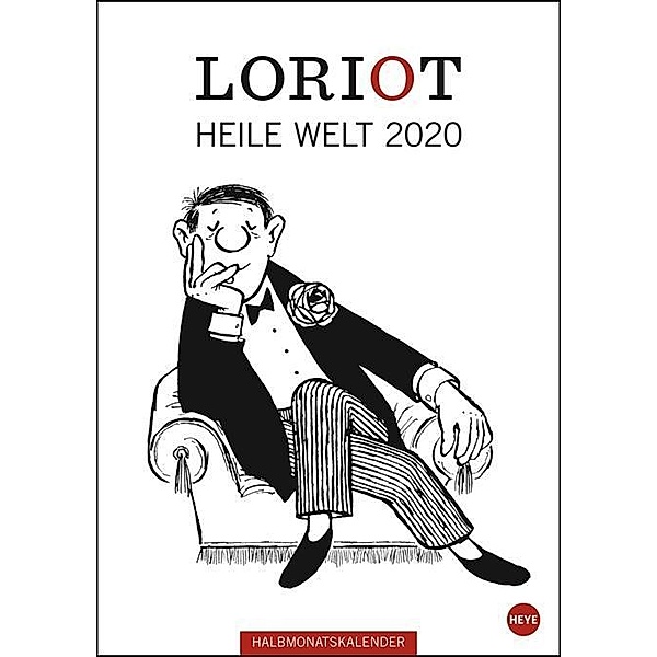 Loriot Heile Welt Halbmonatskalender 2020, Loriot