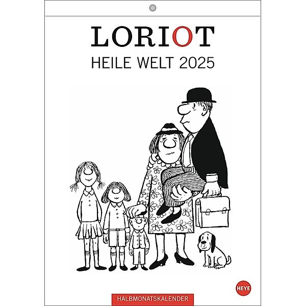 Loriot Heile Welt Halbmonatskalender 2025, Loriot